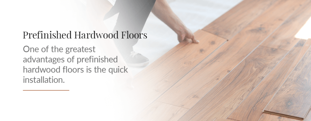 Guide to Prefinished Vs. Unfinished Flooring